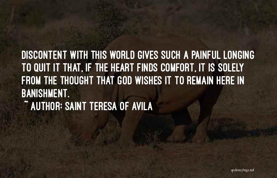 Heart Painful Quotes By Saint Teresa Of Avila