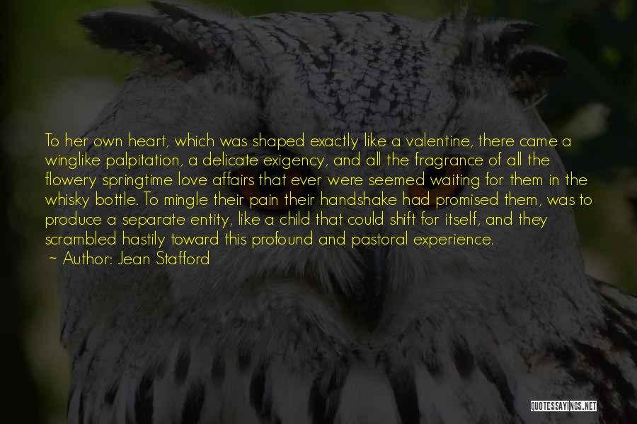 Heart Palpitation Quotes By Jean Stafford