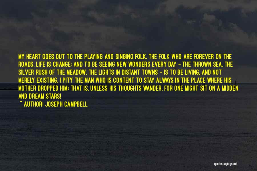 Heart Playing Quotes By Joseph Campbell