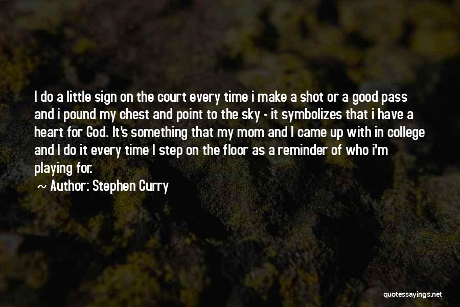 Heart Playing Quotes By Stephen Curry