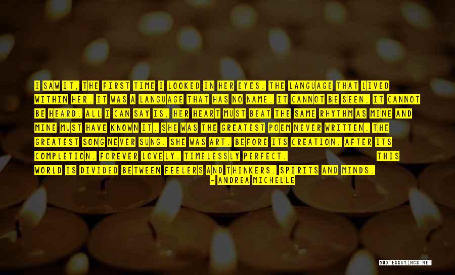 Heart Poem Quotes By Andrea Michelle Heart Poem Quotes By Andrea Michelle