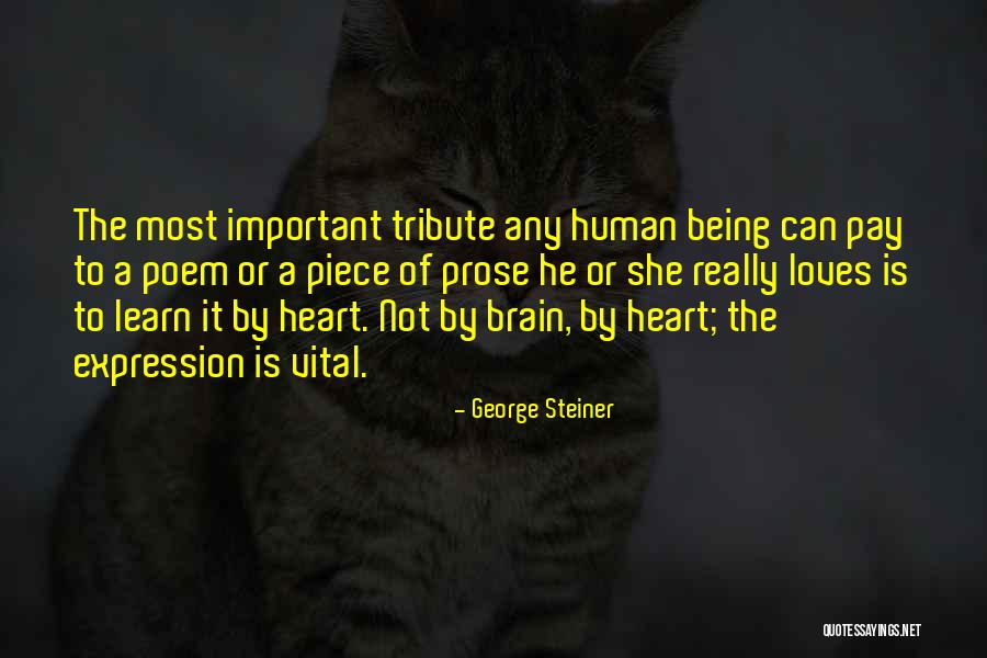 Heart Poem Quotes By George Steiner Heart Poem Quotes By George Steiner