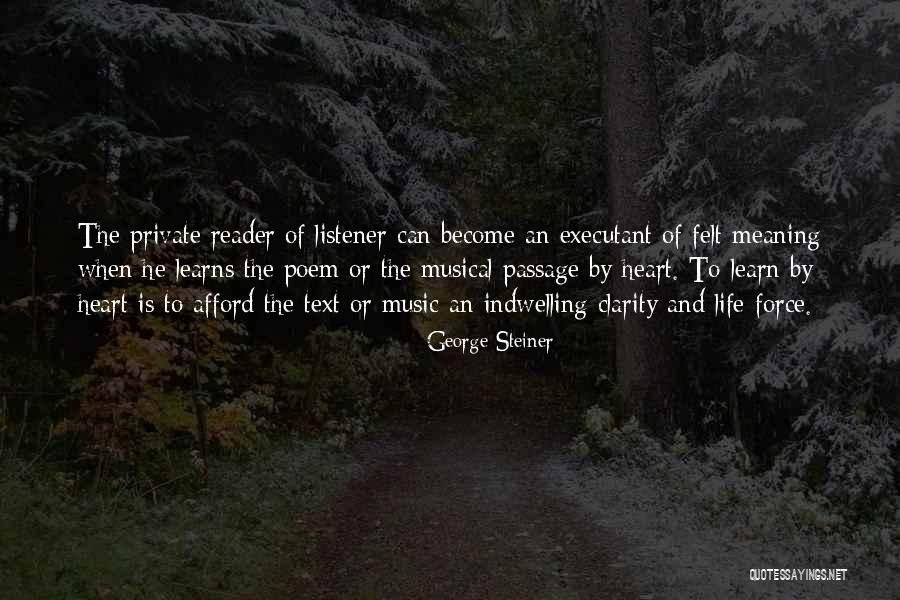 Heart Poem Quotes By George Steiner Heart Poem Quotes By George Steiner