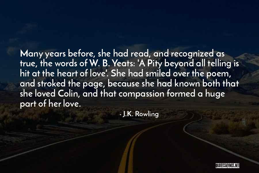 Heart Poem Quotes By J.K. Rowling Heart Poem Quotes By J.K. Rowling