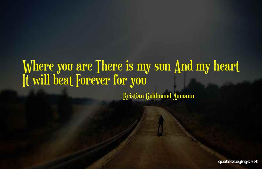 Heart Poem Quotes By Kristian Goldmund Aumann Heart Poem Quotes By Kristian Goldmund Aumann