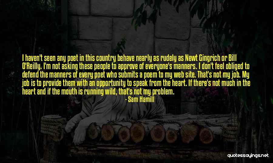 Heart Poem Quotes By Sam Hamill Heart Poem Quotes By Sam Hamill