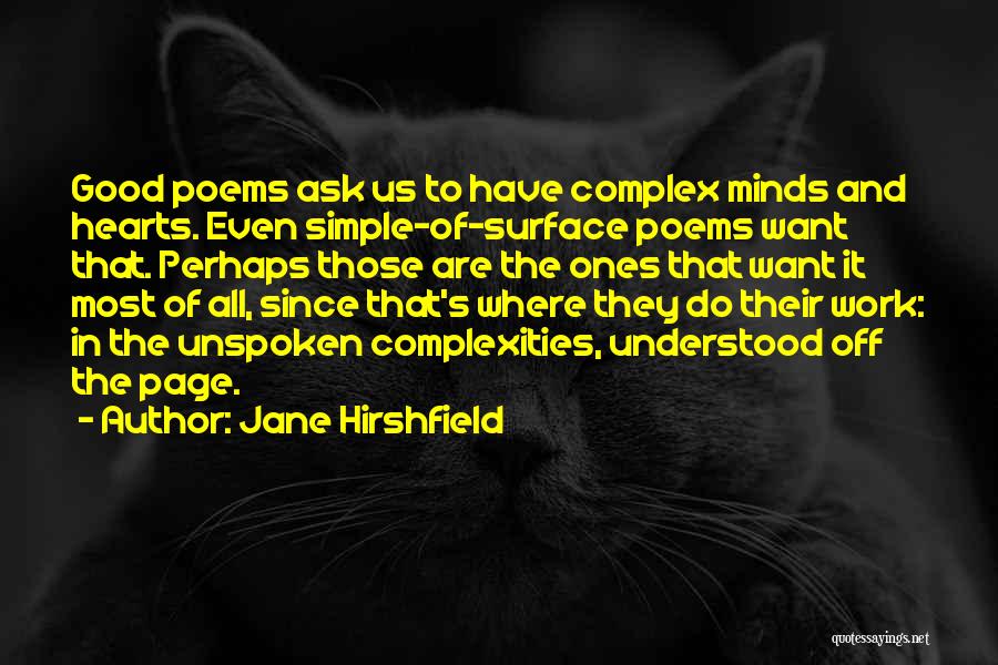 Heart Poems And Quotes By Jane Hirshfield