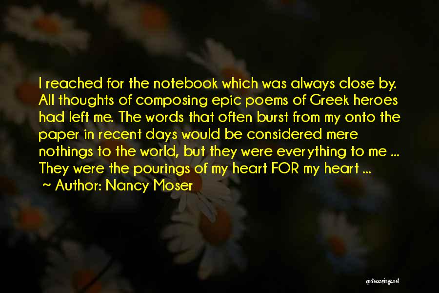 Heart Poems Quotes By Nancy Moser