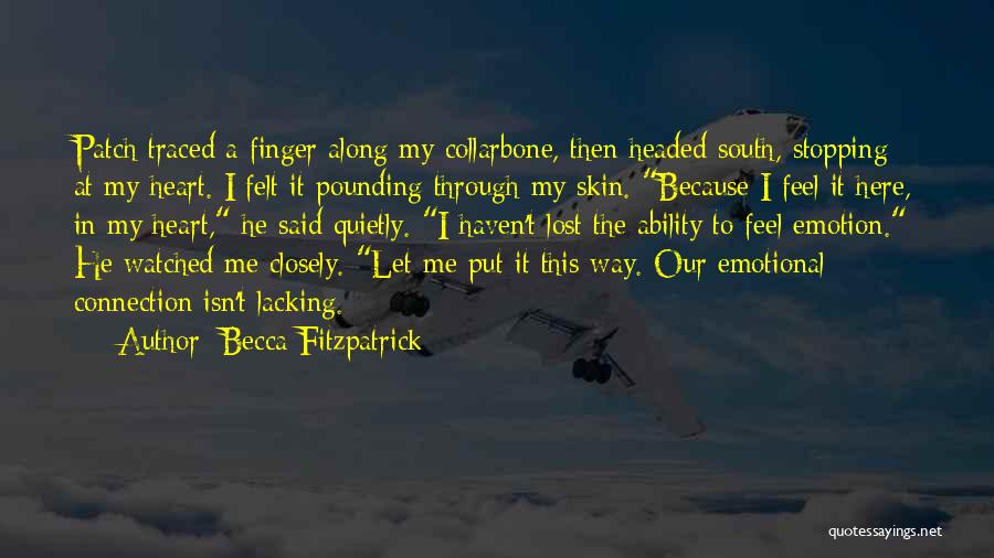 Heart Pounding Quotes By Becca Fitzpatrick