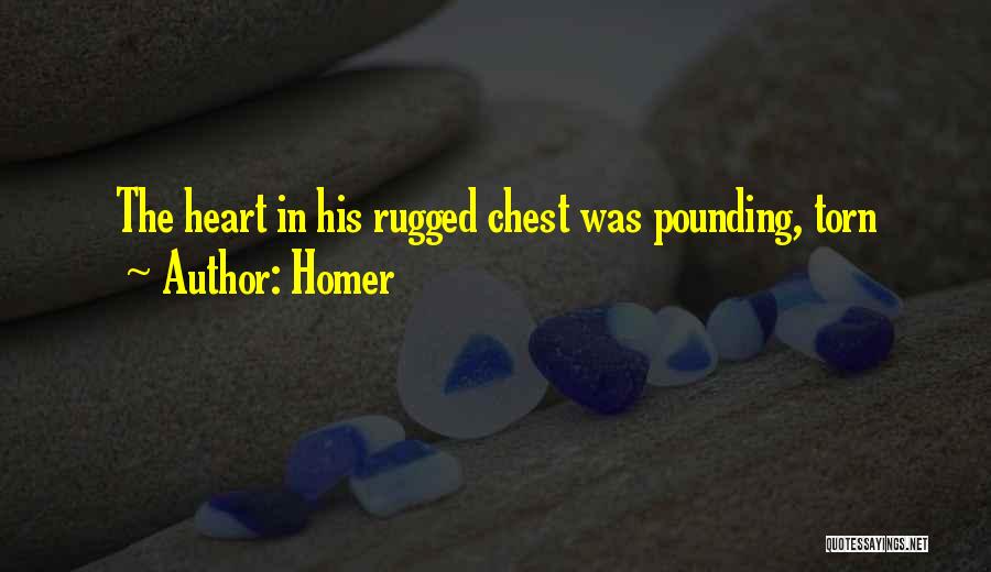 Heart Pounding Quotes By Homer