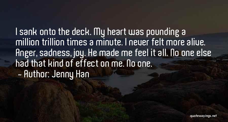 Heart Pounding Quotes By Jenny Han