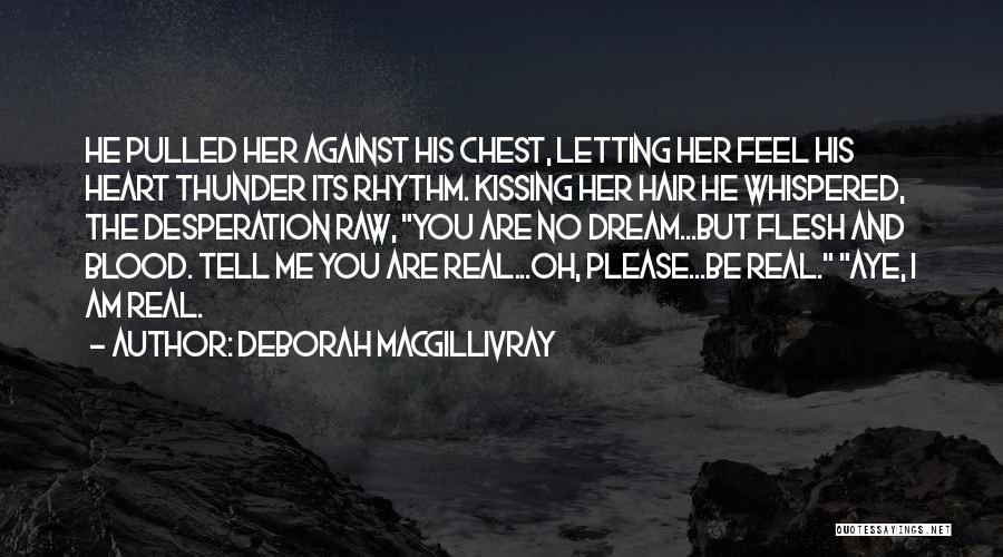 Heart Rhythm Quotes By Deborah MacGillivray