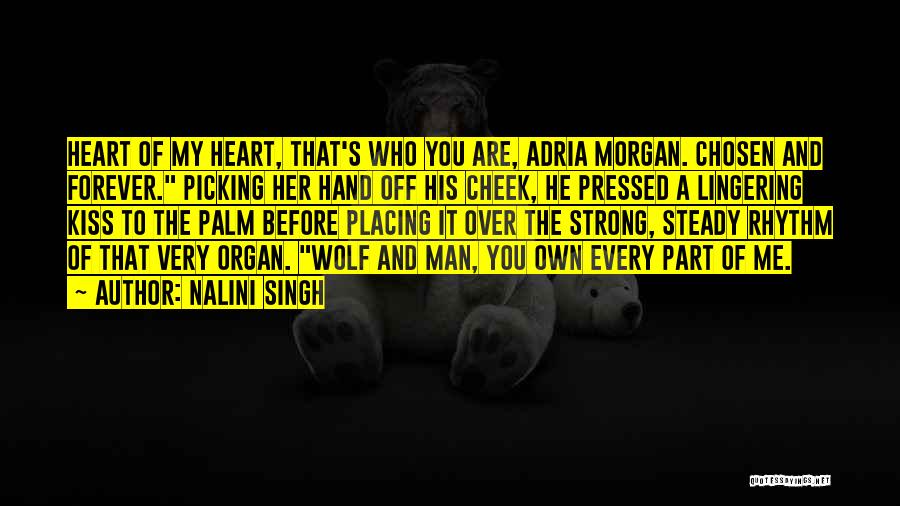 Heart Rhythm Quotes By Nalini Singh