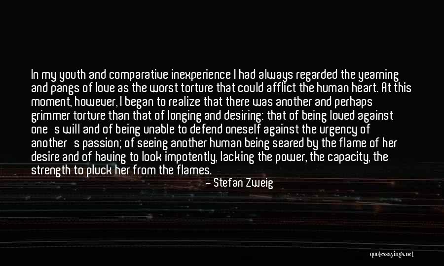 Heart S Strength Quotes By Stefan Zweig Heart S Strength Quotes By Stefan Zweig