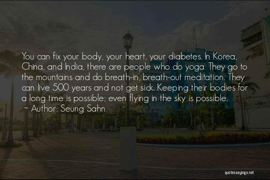 Heart Sick Quotes By Seung Sahn