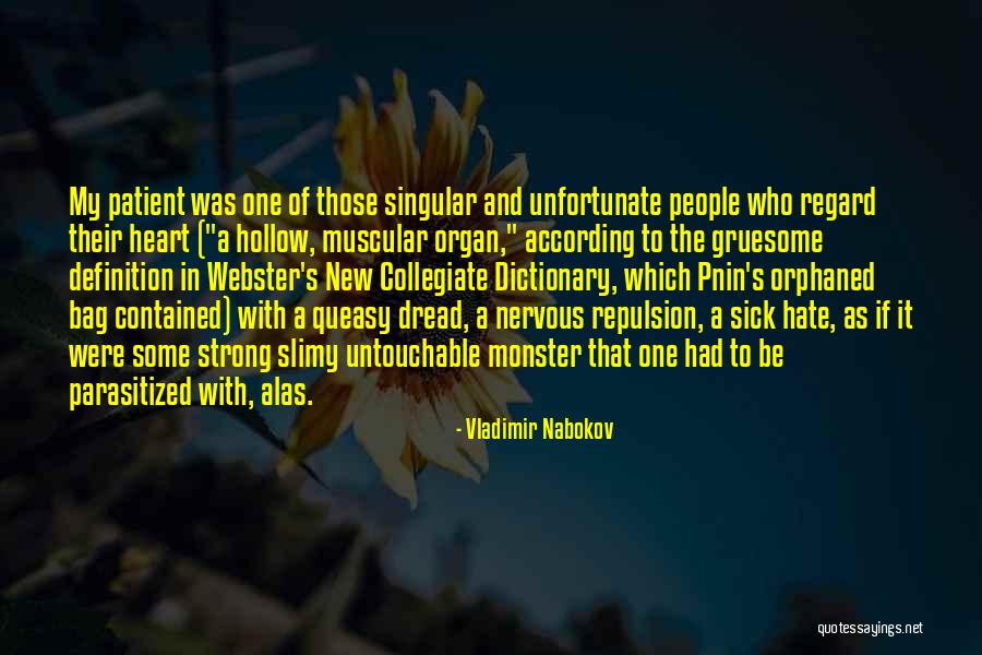 Heart Sick Quotes By Vladimir Nabokov