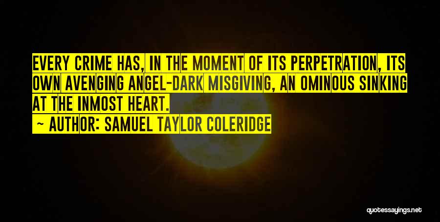 Heart Sinking Quotes By Samuel Taylor Coleridge