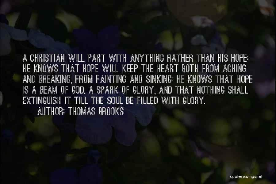 Heart Sinking Quotes By Thomas Brooks