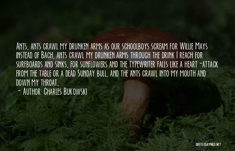 Heart Sinks Quotes By Charles Bukowski