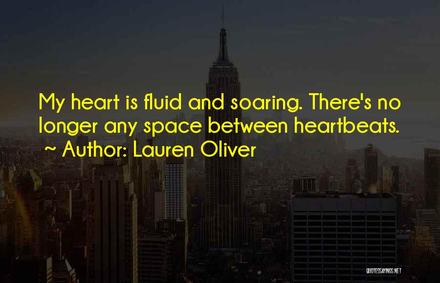 Heart Soaring Quotes By Lauren Oliver