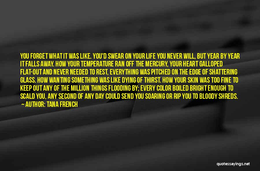 Heart Soaring Quotes By Tana French