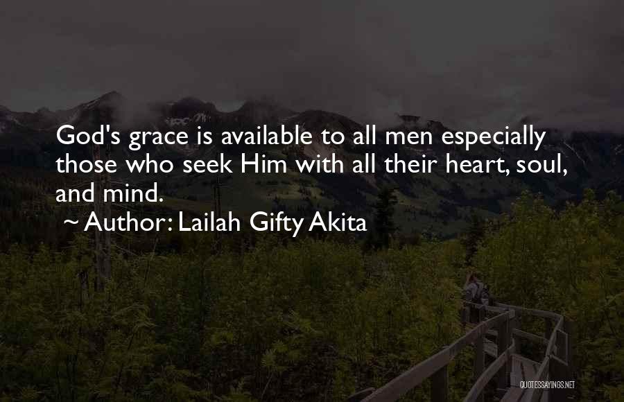 Heart Soul And Mind Quotes By Lailah Gifty Akita