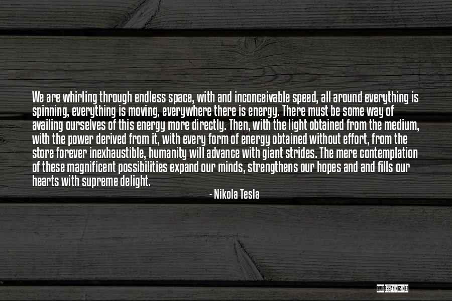 Heart Space Quotes By Nikola Tesla Heart Space Quotes By Nikola Tesla