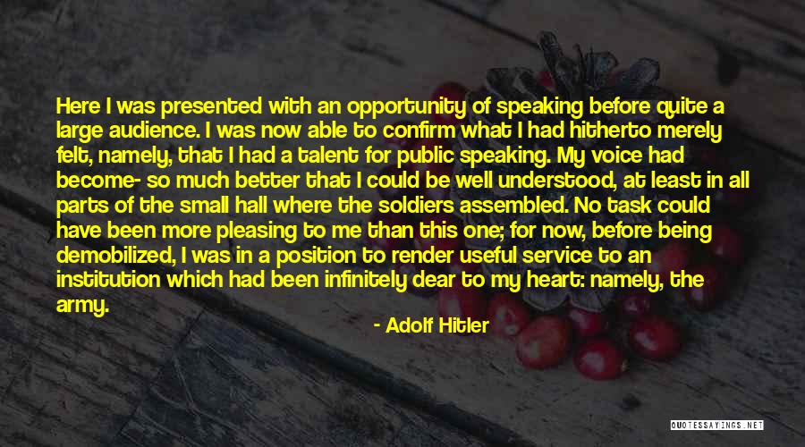 Heart Speaking Quotes By Adolf Hitler