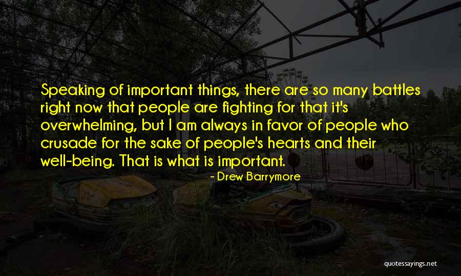 Heart Speaking Quotes By Drew Barrymore