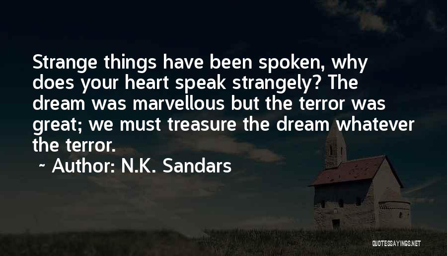 Heart Spoken Quotes By N.K. Sandars