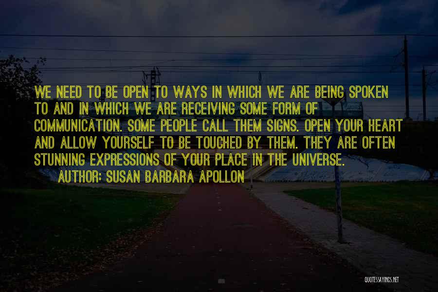 Heart Spoken Quotes By Susan Barbara Apollon