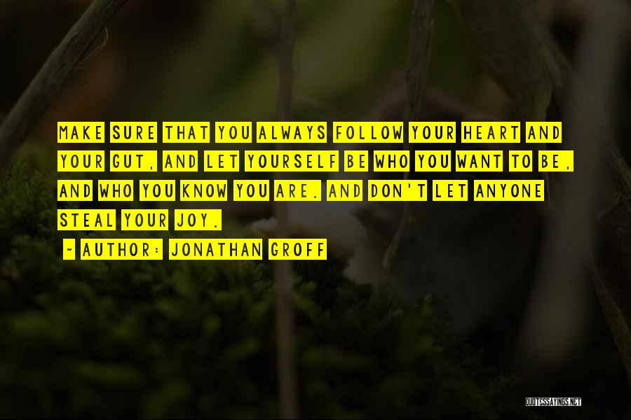 Heart Steal Quotes By Jonathan Groff