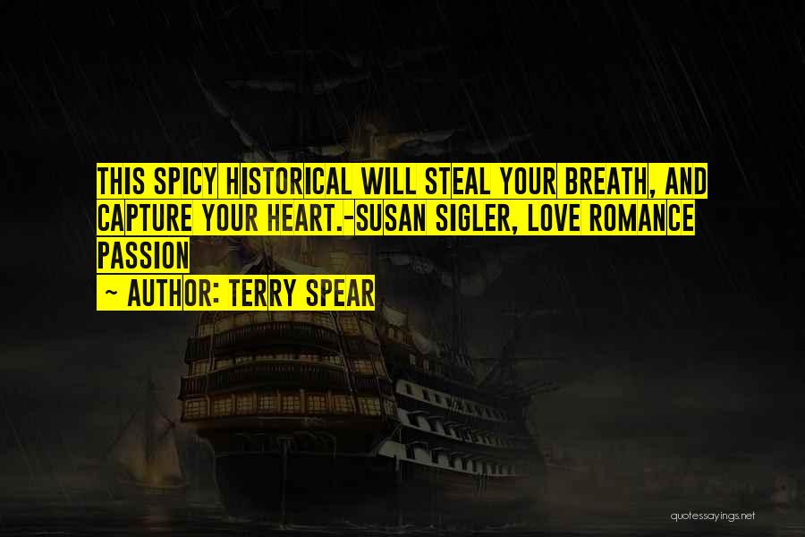 Heart Steal Quotes By Terry Spear