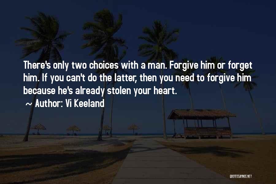 Heart Stolen Quotes By Vi Keeland