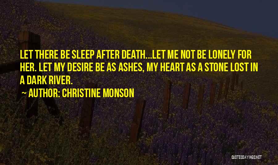 Heart Stone Quotes By Christine Monson