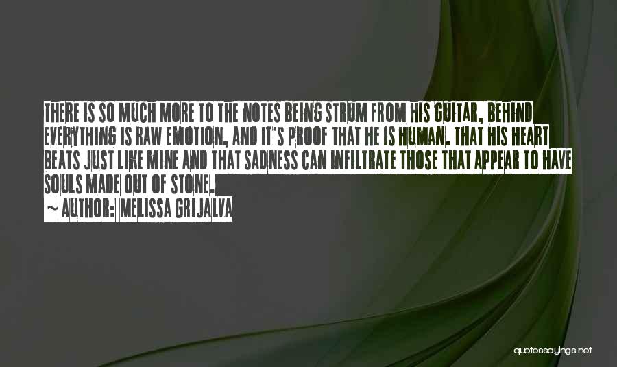 Heart Stone Quotes By Melissa Grijalva Heart Stone Quotes By Melissa Grijalva