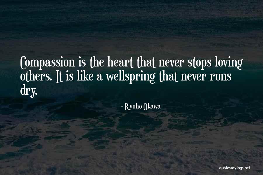 Heart Stops Quotes By Ryuho Okawa