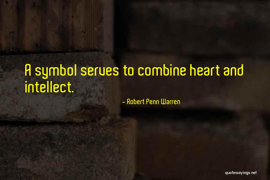 Heart Symbol Quotes By Robert Penn Warren Heart Symbol Quotes By Robert Penn Warren