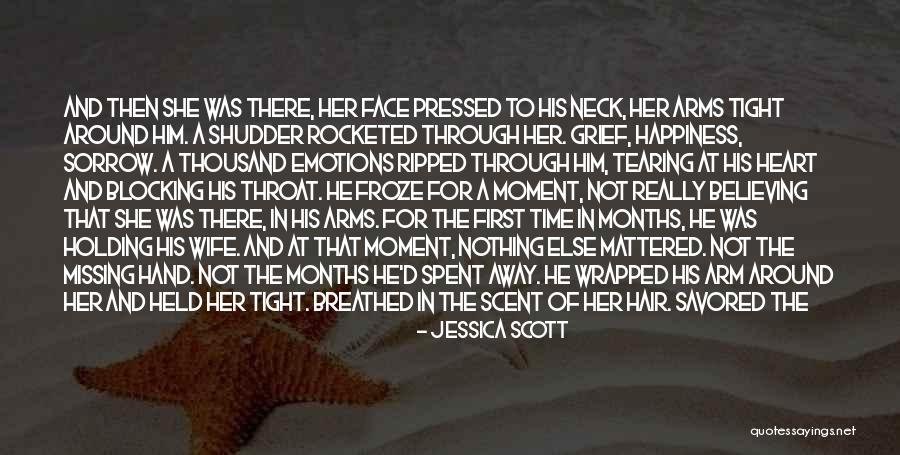 Heart Tearing Quotes By Jessica Scott