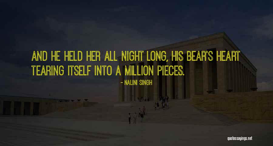 Heart Tearing Quotes By Nalini Singh Heart Tearing Quotes By Nalini Singh