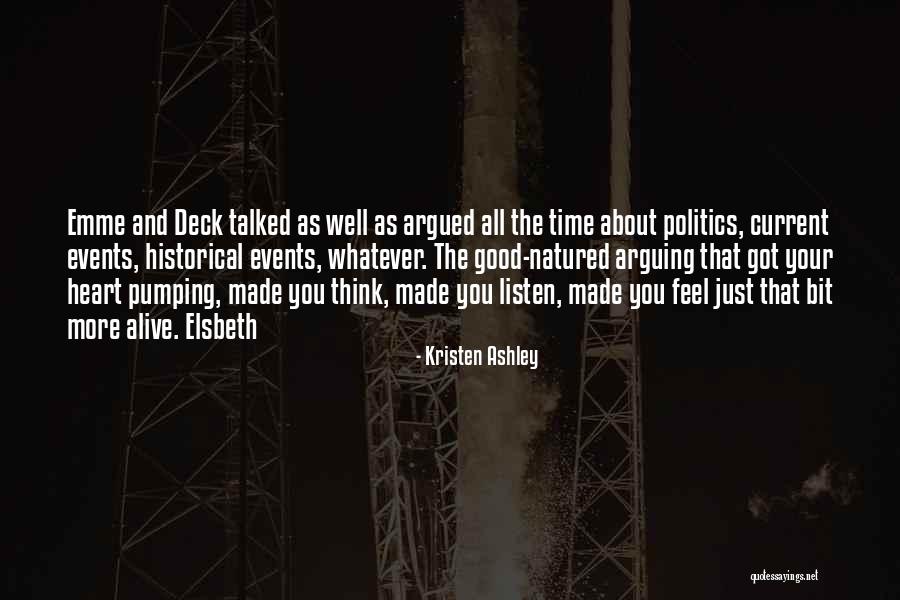 Heart That Is Pumping Quotes By Kristen Ashley Heart That Is Pumping Quotes By Kristen Ashley
