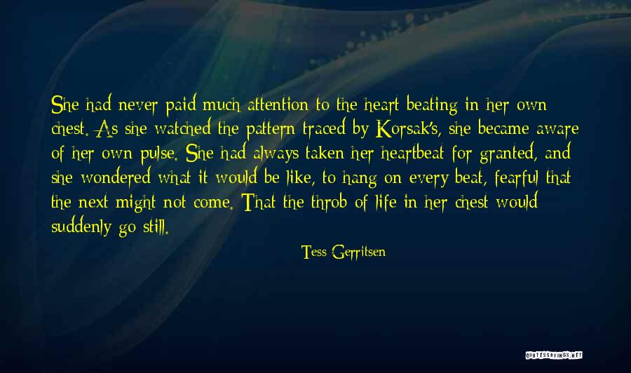 Heart Throb Quotes By Tess Gerritsen Heart Throb Quotes By Tess Gerritsen