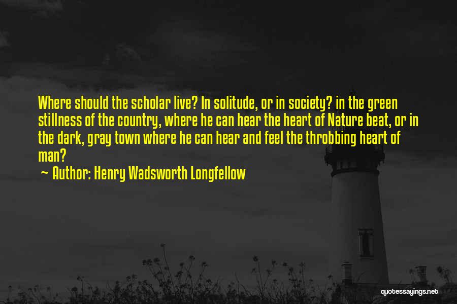 Heart Throbbing Quotes By Henry Wadsworth Longfellow