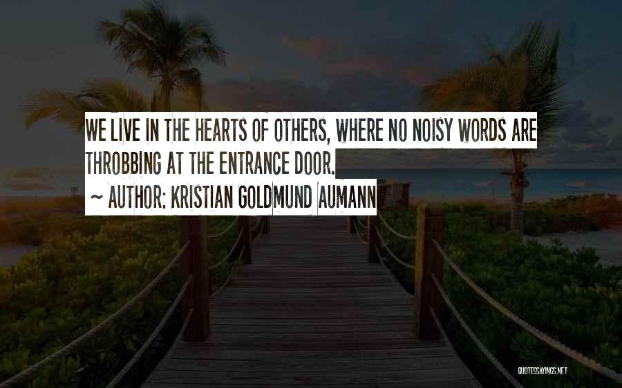 Heart Throbbing Quotes By Kristian Goldmund Aumann