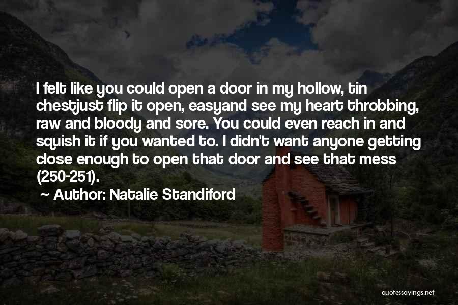 Heart Throbbing Quotes By Natalie Standiford