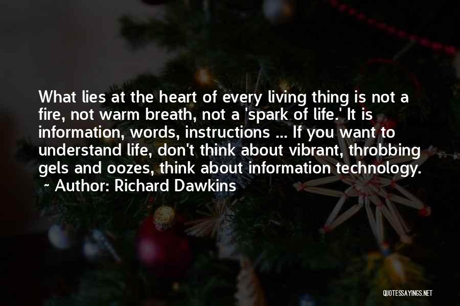 Heart Throbbing Quotes By Richard Dawkins