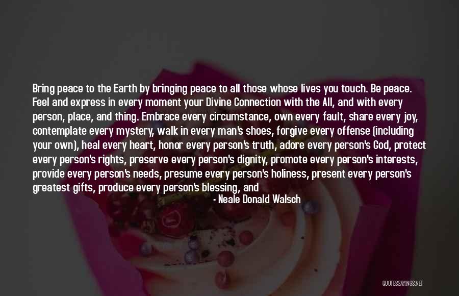 Heart To Heart Connection Quotes By Neale Donald Walsch