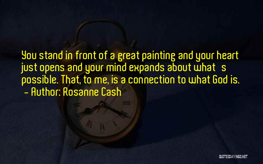 Heart To Heart Connection Quotes By Rosanne Cash