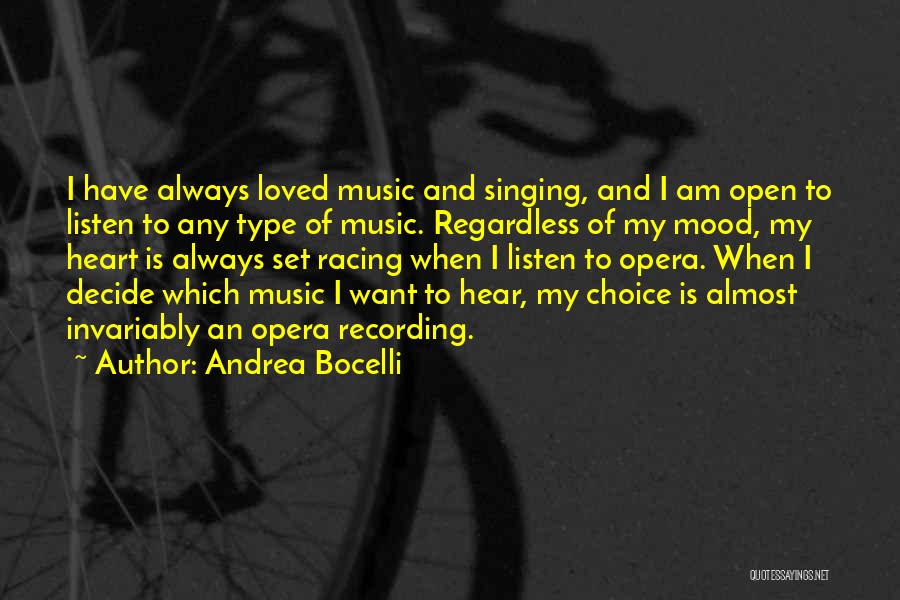 Heart To Heart Quotes By Andrea Bocelli