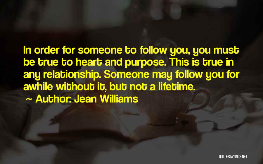 Heart To Heart Relationship Quotes By Jean Williams